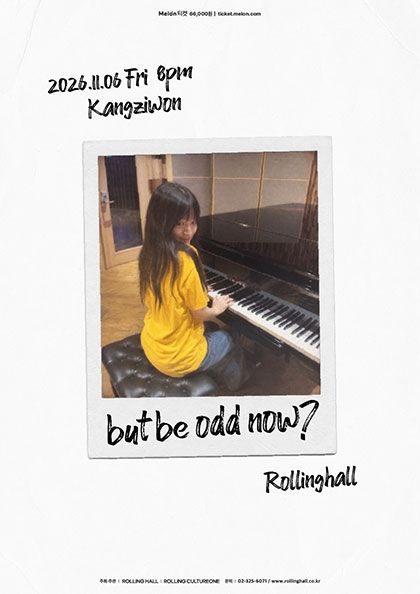 강지원 단독 콘서트 ‘but be odd now?’ 2026.11.06 - 2026.11.06 롤링홀