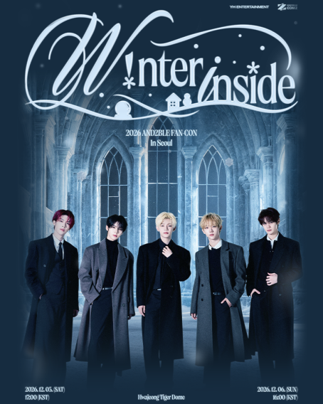 2026 AND2BLE FAN-CON 〈W!nter inside〉 In Seoul 2026 AND2BLE FAN-CON 〈W!nter inside〉 In Seoul 2026.12.05 - 2026.12.06